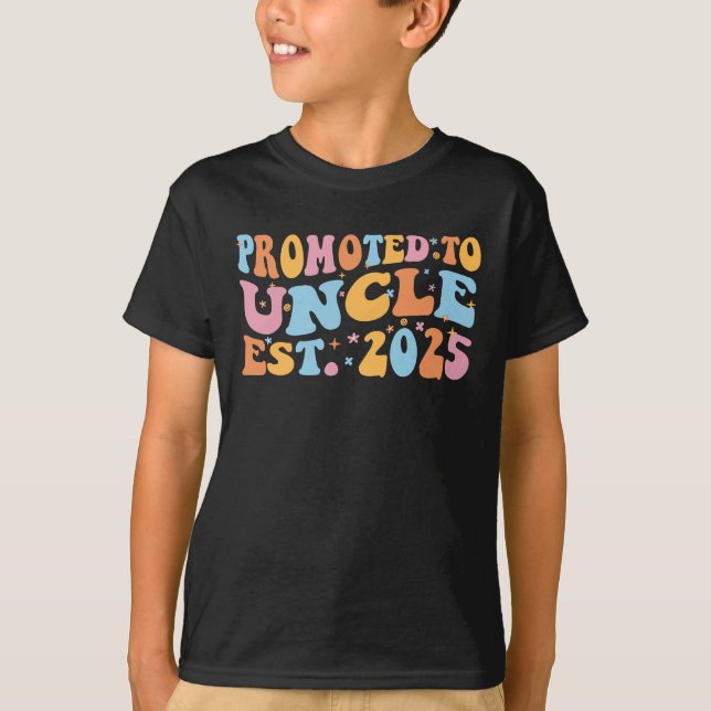 Befordrad till farbror Est. 2025 III T Shirt (Framsida)