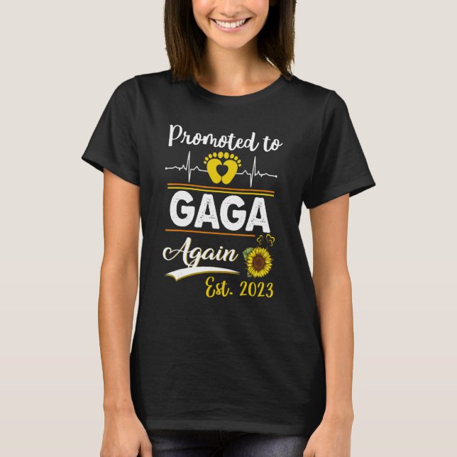 Befordrad till Gaga 2023 Solrosny Gaga 1 T Shirt (Framsida)