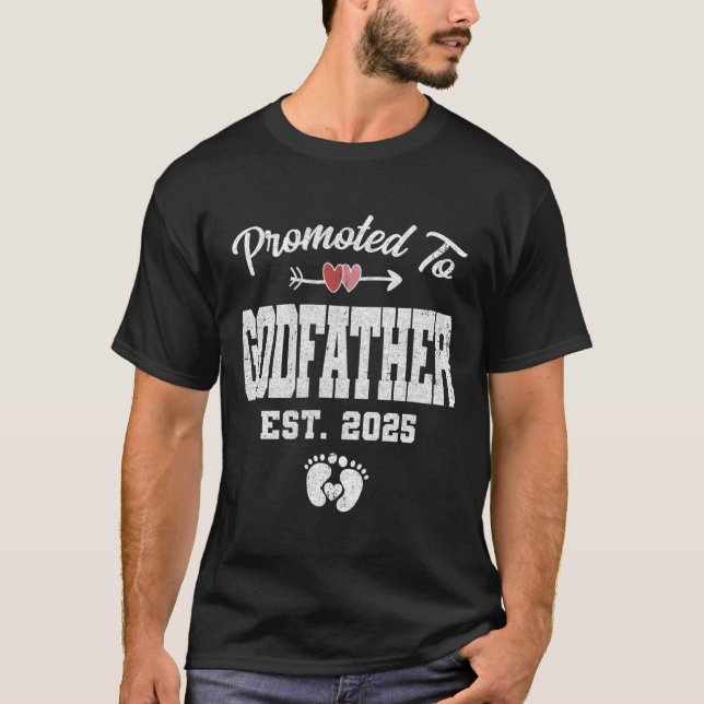 Befordrad till Godfather Est 2025 Lustigt första g T Shirt (Framsida)