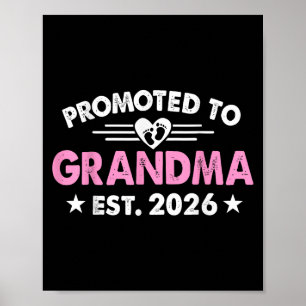 Befordrad till Grandma 2026 Grandma Est 2026 Soon Poster