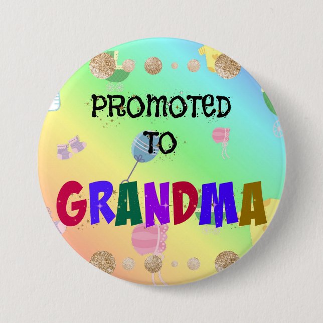 Befordrad till Grandma, Firande design. Knapp (Framsida)