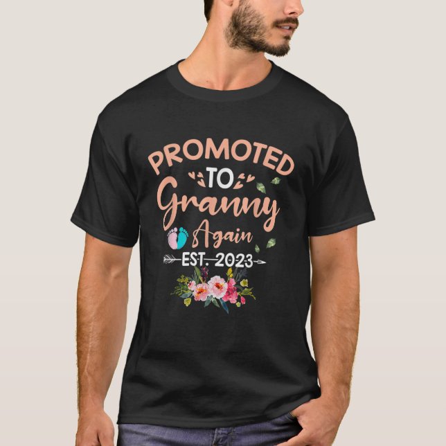 Befordrad till Granny igen, äst 2023 Gravid Announ T Shirt (Framsida)