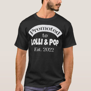 Befordrad till Lolli & Pop 2022 Grandpare T Shirt