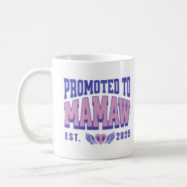 Befordrad till Mamaw Est.2025 Gravid annons Kaffemugg