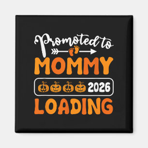 Befordrad till Mamma 2026 Loading Pumpkin Hallowee Magnet