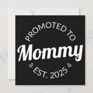 Befordrad till Mamma Est. 2025 Kort