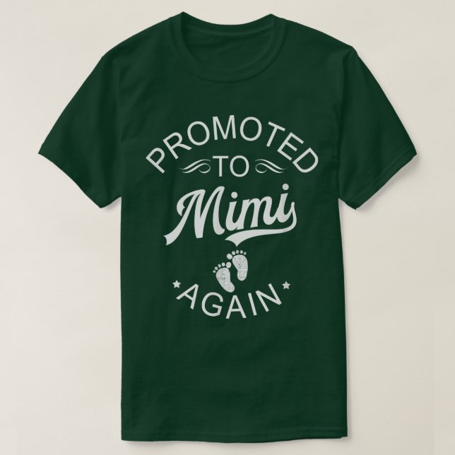 Befordrad till Mimi igen Gravid annons för T Shirt (Design framsida)