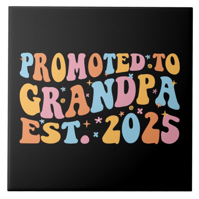 Befordrad till morfar Est. 2025 III Kakelplatta (Framsidan)