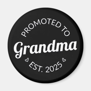 Befordrad till mormor Est. 2025 Magnet