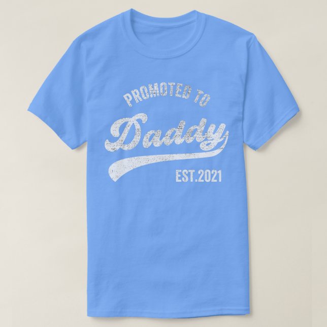Befordrad till pappa 2021 Funny New Pappa Baby 1 T Shirt (Design framsida)