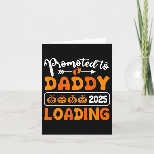 Befordrad till pappa 2025 Loading Pumpkin Hallowee Kort (Framsida)