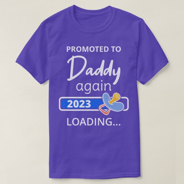Befordrad till pappa igen 2023 Loading I T Shirt (Design framsida)