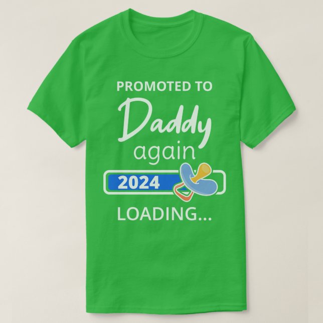 Befordrad till pappa igen 2024 Loading I T Shirt (Design framsida)