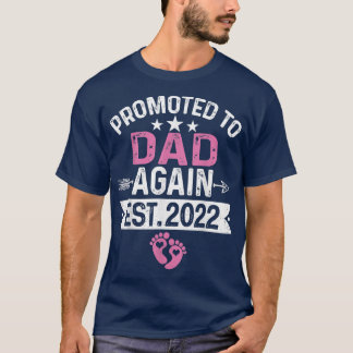 Befordrad till Pappa igen Est 2022-Graviden T Shirt
