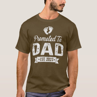 Befordrad till Pappa st 2023 snart till Pappa Far T Shirt