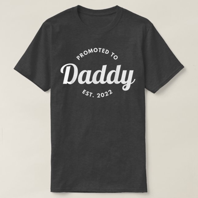 Befordrad till pappas Gravid-meddelande  T Shirt (Design framsida)