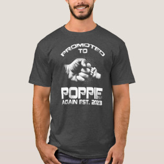 Befordrad till Poppie igen Est 2023 Funny Far T Shirt