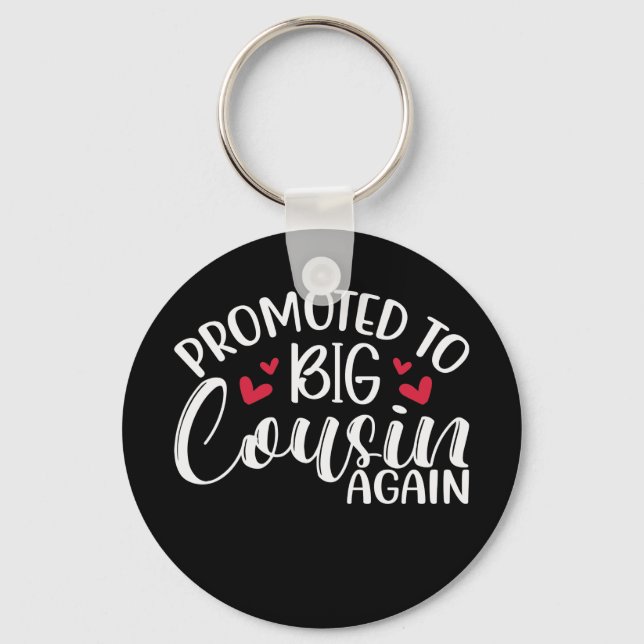 Befordrad till stor kusin igen nyckelring (Framsida)