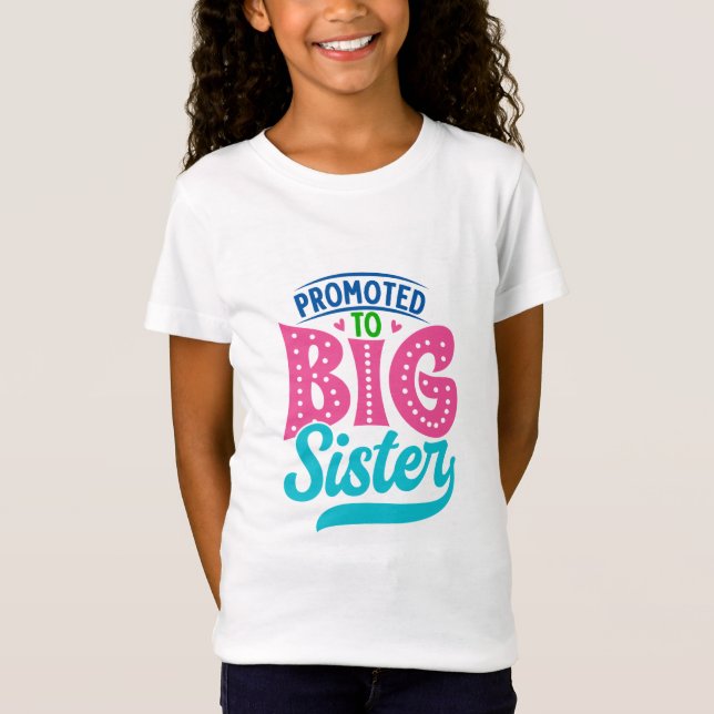 Befordrad till stor syster, Nyfödd bebis Big Siste T Shirt (Framsida)