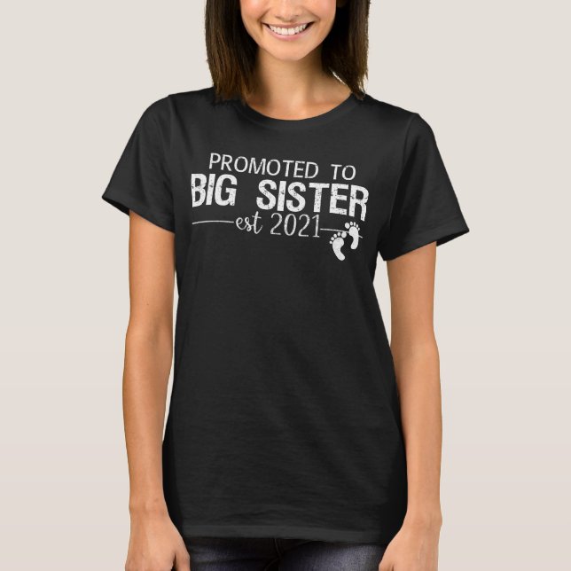 befordrad till storasyster 2021 t shirt (Framsida)