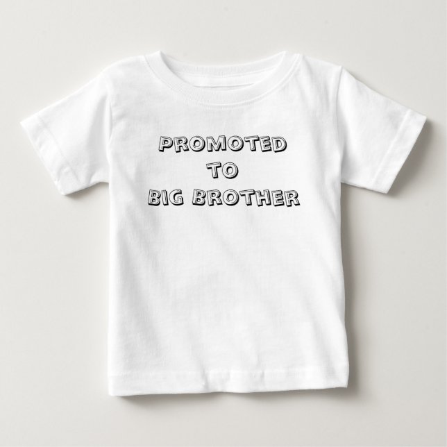 Befordrad till storebror t shirt (Framsida)