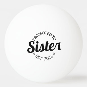 Befordrad till Syster Est. 2026 Pingisboll