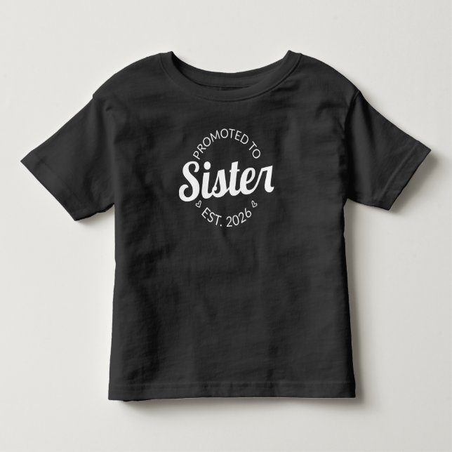 Befordrad till Syster Est. 2026 T Shirt (Framsida)