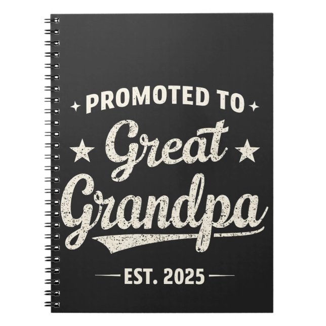 Befordrad till Underbar Grandpa 2025 Family Gift Anteckningsbok (Framsidan)