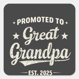 Befordrad till Underbar Grandpa 2025 Family Gift Fyrkantigt Klistermärke