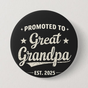 Befordrad till Underbar Grandpa 2025 Family Gift Knapp