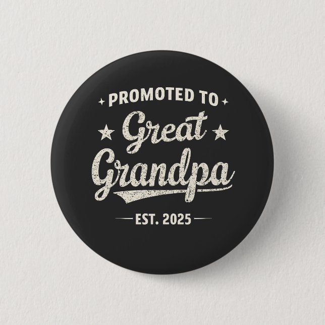 Befordrad till Underbar Grandpa 2025 Family Gift Knapp (Framsida)