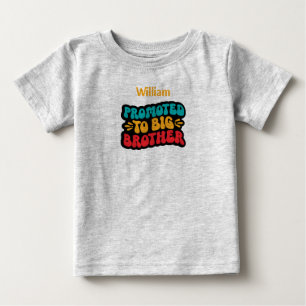 Befordrades till BIG Brother. Redigerbart namn T Shirt
