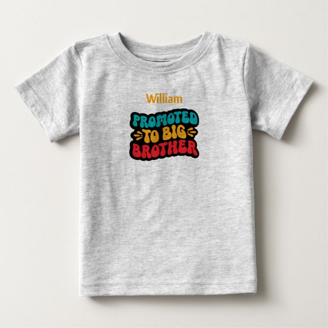 Befordrades till BIG Brother. Redigerbart namn T Shirt (Framsida)