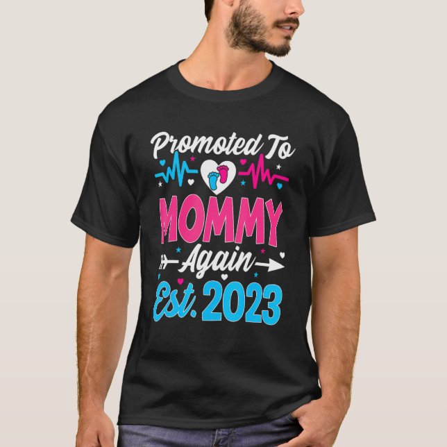 Befordrades till Mamma 2023 snart till Mamma Pregn T Shirt (Framsida)