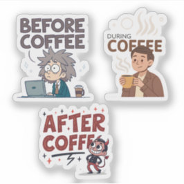 Before During After Coffee Mood Vector Art Klistermärken