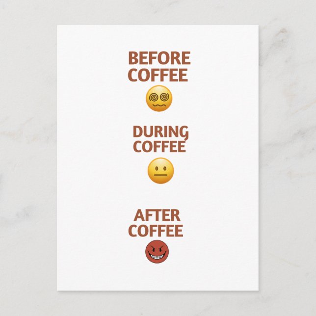 Before During After Coffee Mood Vector Art Vykort (Framsida)