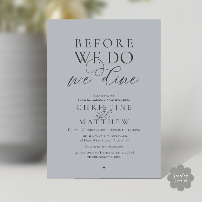 Before we do, we dine, Classy Rehearsal Dinner Inbjudningar (Before we do, we dine, Classy Rehearsal Dinner Invitation card in Chill Charcoal Grey)