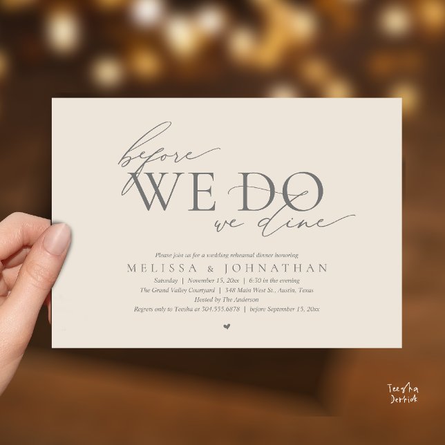 Before We Do, We Dine, Wedding Rehearsal Dinner Inbjudningar (Before We Do, We Dine, Wedding Rehearsal Dinner Invitation Card Cream Grey)