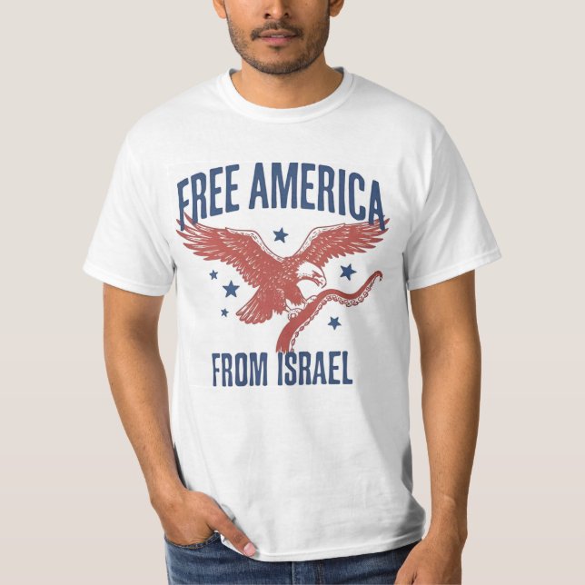Befria Amerika från Israel T Shirt (Framsida)