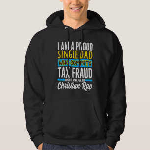 Begå skattebedrägeri Konstigt Särskilt Meme Sarkas Hoodie