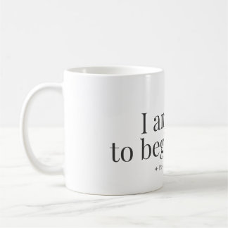 Begin Again Affirmation Mug Kaffemugg