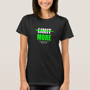 Begränsa Mer Kroppsbyggande Vinningar Gym Fitness T Shirt