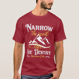 Begränsa vägen Livet i ödet - Kristian T Shirt