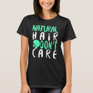Begränsad Edition Natural Hair T Shirt