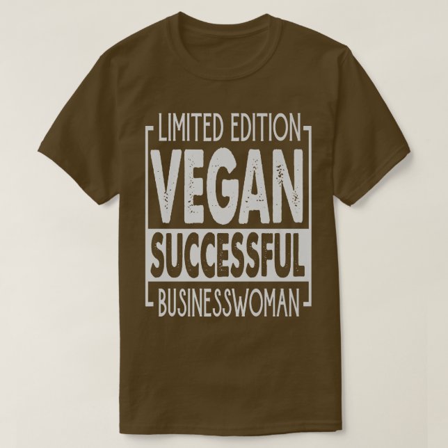 Begränsad Edition Vegan SuccessLady Business - E T Shirt (Design framsida)