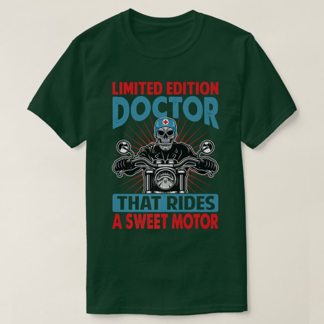 Begränsada utgåvan Doktor som rider en svett motor T Shirt (Design framsida)