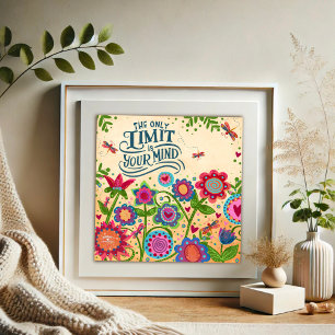 Begränsning är bara din inspiritivitet för mincita poster
