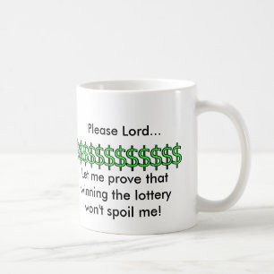 Behaga lorden… låt mig bevisa, att segra lotter kaffemugg