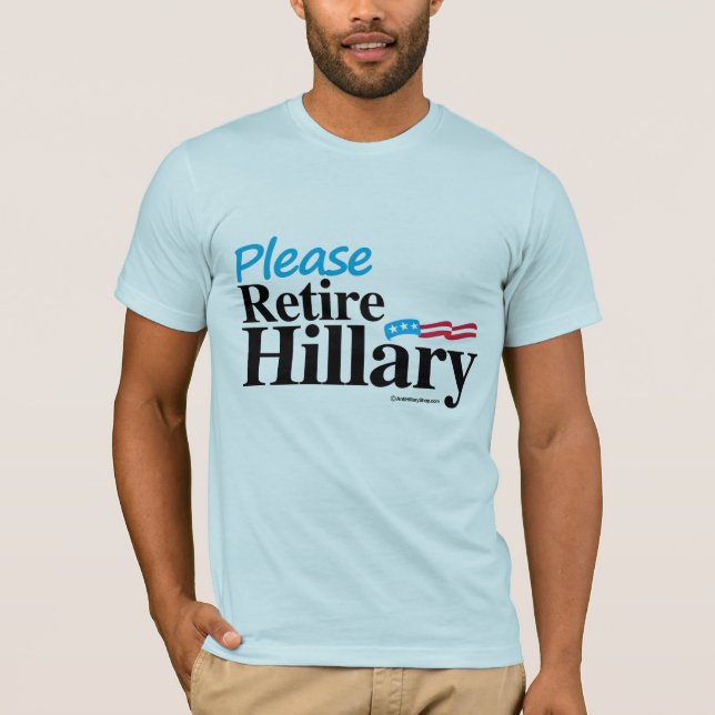 Behaga reträttsignalen Hillary T-shirt (Framsida)