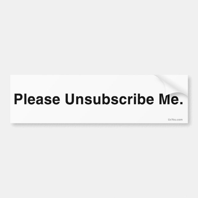 Behaga Unsubscribe mig (Anti-Spamen bildekalet) Bildekal (Framsidan)